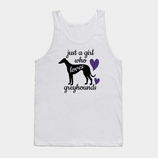 Just a Girl Who Loves Greyhounds Tank Top